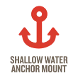 Shallow Water Anchor Mount